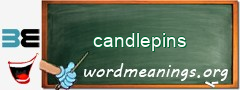 WordMeaning blackboard for candlepins